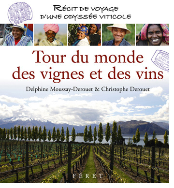 tour du monde des vignes et des vins